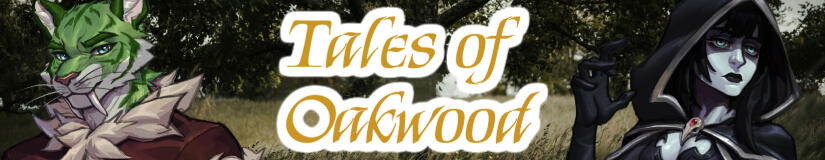 Tales of Oakwood Tales of Oakwood